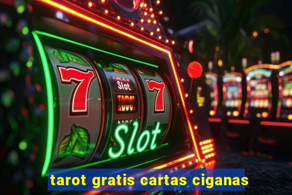 tarot gratis cartas ciganas